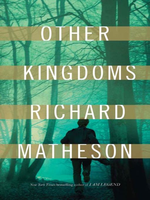 Title details for Other Kingdoms by Richard Matheson - Wait list